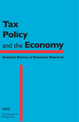 Tax Policy and the Economy, Volume 32: Volume 32 - Moffitt, Robert A (Editor)