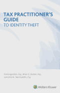 Tax Practitioner's Guide to Identity Theft