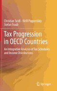 Tax Progression in OECD Countries: An Integrative Analysis of Tax Schedules and Income Distributions