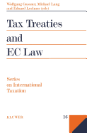 Tax Treaties and the EC Law