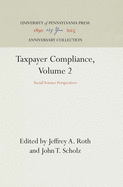 Taxpayer Compliance, Volume 2: Social Science Perspectives