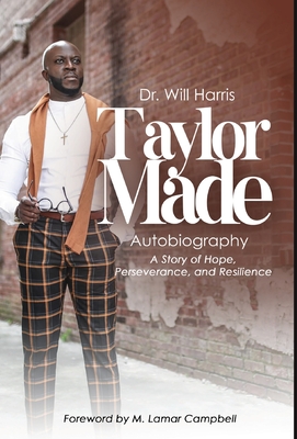 Taylor Made: My Life, My Story - Harris, Will