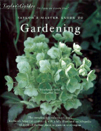 Taylor's Master Guide to Gardening - Tenenbaum, Frances (Editor), and Buchanan, Rita (Editor), and Holmes, Roger (Editor)