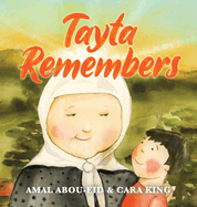 Tayta Remembers