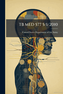 Tb Med 577 5/1/2010