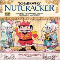 Tchaikovsky: Nutcracker - Favorite Exerpts - Charles Mackerras