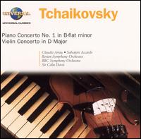 Tchaikovsky: Piano Concerto No. 1; Violin Concerto - Claudio Arrau (piano); Salvatore Accardo (violin); Colin Davis (conductor)