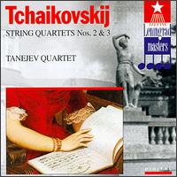Tchaikovsky: String Quartet No3, Op30; String Quartet No2, Op22 - Taneyev Quartet