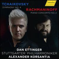Tchaikovsky: Symphony No. 4; Rachmaninoff: Piano Concerto No. 2 - Alexander Korsantia (piano); Stuttgart Philharmonic Orchestra; Dan Ettinger (conductor)