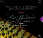 Tchaikovsky: Symphony No. 6; Dumka 