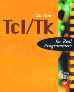 TCL/TK for Real Programmers