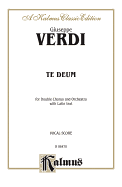 Te Deum: Satb (Orch.) (Latin Language Edition)