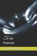 Te Vas: Poemas