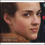Tea Bye Sea - Becca Stevens Band