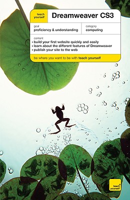 Teach Yourself Dreamweaver CS3 - Tench, Iain