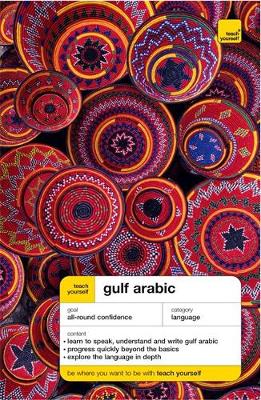 Teach Yourself Gulf Arabic New Edition - Smart, Jack, and Smart, Frances