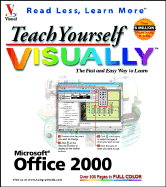 Teach Yourself Microsoft Office 2000 Visually