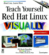 Teach Yourself Red Hat Linux Visually - Marangraphics