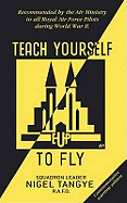 Teach Yourself to Fly