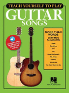 Teach Yourself to Play Guitar Songs: More Than Words & 9 More Acoustic Hits