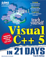 Teach Yourself Visual C++ 5 in 21 Days