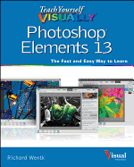 Teach Yourself Visually Photoshop Elements 13