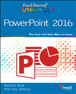 Teach Yourself Visually PowerPoint 2016