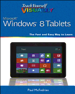 Teach Yourself Visually Windows 8 Tablets