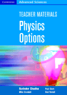 Teacher Materials Physics Options Cd-Rom (Cambridge Advanced Sciences) - Chadha, Gurinder; Crundell, Mike; Clark, Paul; Yarnell, Rod