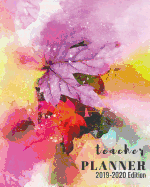 Teacher Planner 2019-2020 Edition: 12-month Calendar Schedule Organizer, 48-weeks Lesson Plan (July 2019 to June 2020), 8 x 10 inches, Leaves Fractal