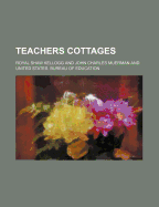 Teachers Cottages