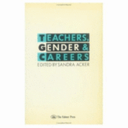 Teachers, Gender & Careers