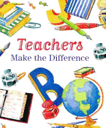 Teachers Make the Difference - Gandolfi, Claudine