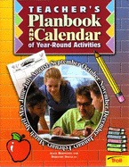 Teacher's Planbook and Calendar of Year-Round Activities