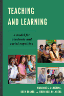 Teaching and Learning: A Model for Academic and Social Cognition