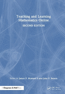 Teaching and Learning Mathematics Online