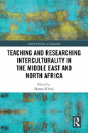 Teaching and Researching Interculturality in the Middle East and North Africa