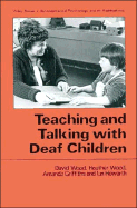 Teaching and Talking with Deaf Children