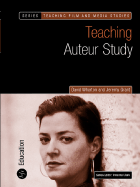 Teaching Auteur Study
