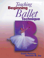 Teaching Beginning Ballet Technique
