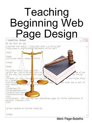 Teaching Beginning Web Page Design - Page-Botelho, Mark