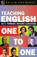 Teaching English as a Foreign/Second Language One to One