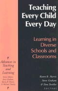 Teaching Every Child Every Day: Learning in Diverse Schools and Classrooms