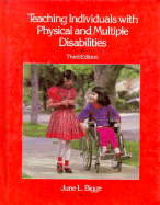 Teaching Individuals with Physical & Multiple Disabilities