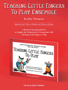 Teaching Little Fingers to Play Ensemble: Optional Accompaniments for the Tlf Method