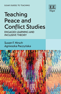 Teaching Peace and Conflict Studies: Engaged Learning and Inclusive Theory