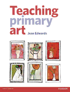 Teaching Primary Art