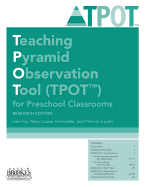 Teaching Pyramid Observation Tool (Tpot(tm)) for Preschool Classrooms, Research Edition