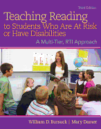 Teaching Reading to Students Who Are at Risk or Have Disabilities: A Multi-Tier, Rti Approach, Enhanced Pearson Etext -- Access Card