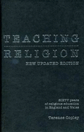 Teaching Religion: New Updated Edition - Sixty Years of Religious Education in England and Wales